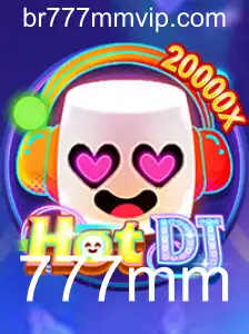 Descubra o Jogo HotDJ e a Estratégia 777mm